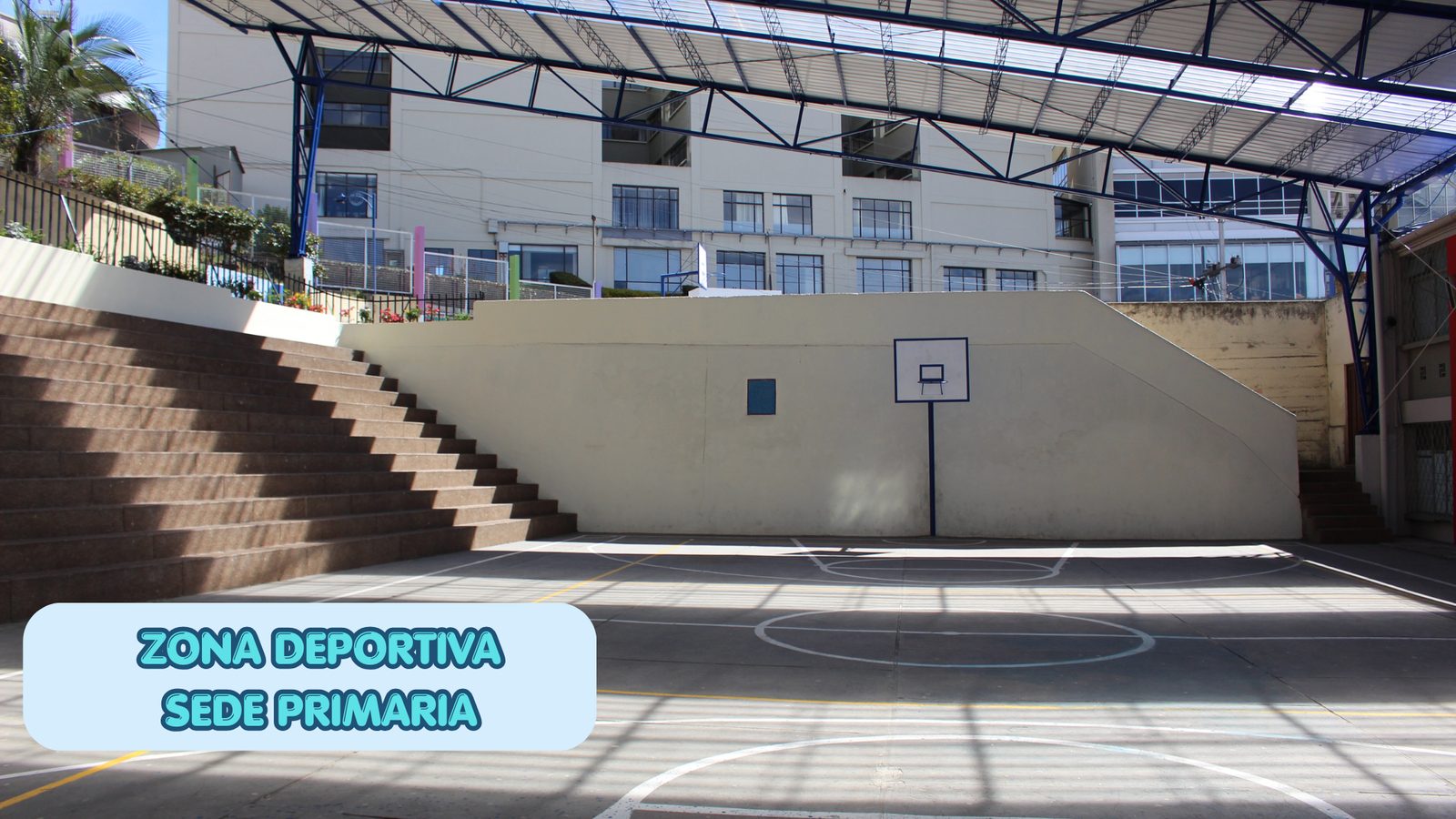 Zona deportiva de la sede primaria